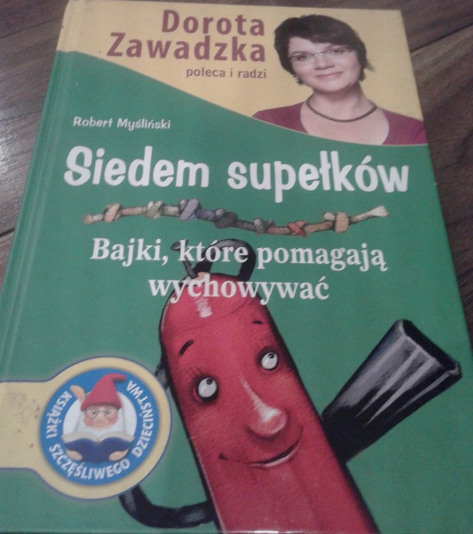 SIEDEM SUPEŁKÓW!  Dorota Zawadzka !