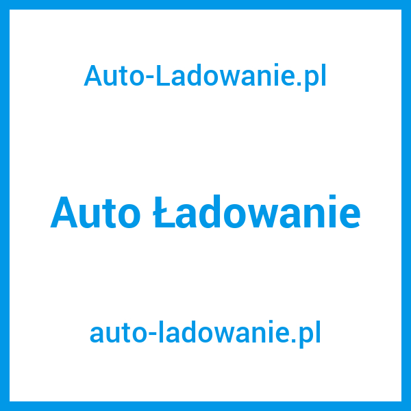 auto-ladowanie.pl Auto Ładowanie Auto-Ladowanie.pl