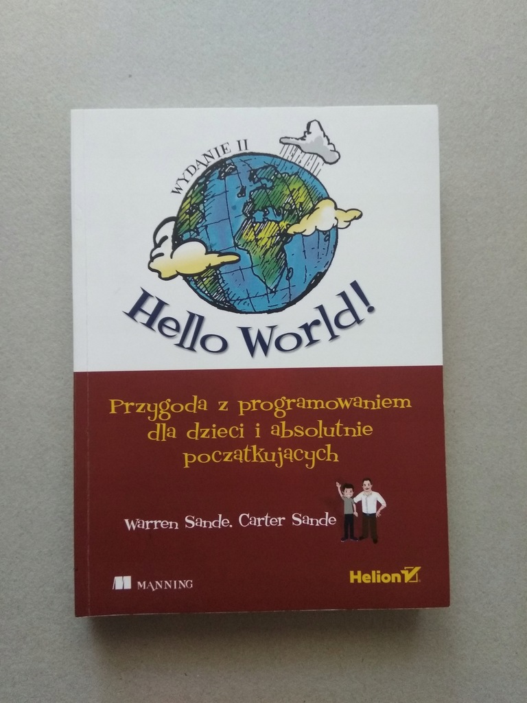 Hello World! Przygoda z programowaniem dla dzieci