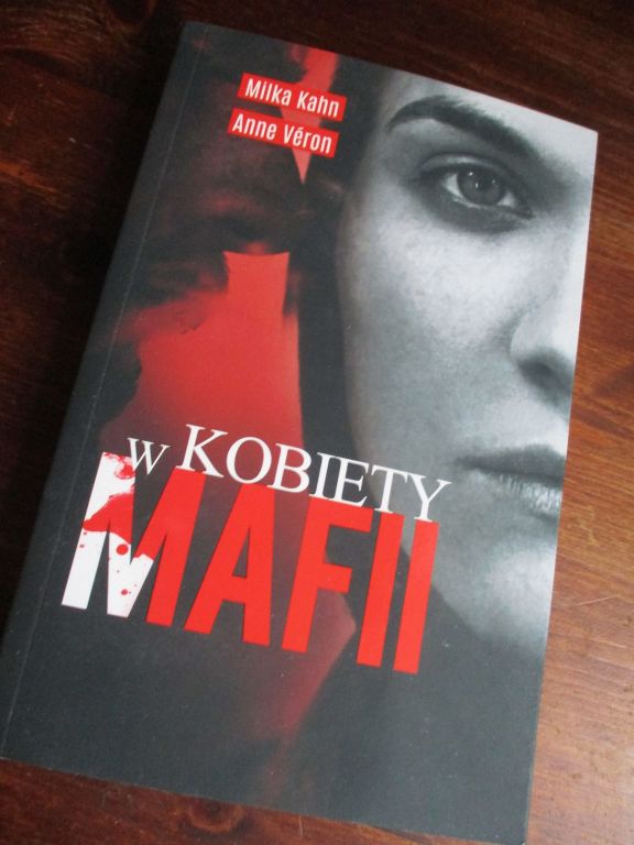 Kobiety w mafii Milka Kahn Anne Veron Muza