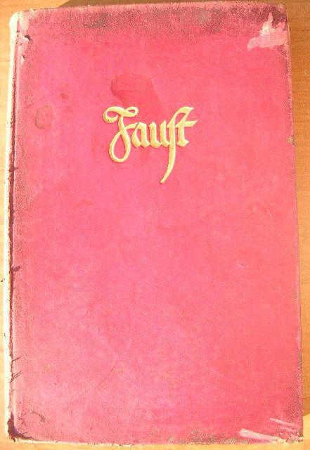Faust - eine Tragodie von Goethe