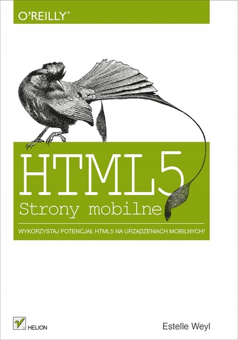 HTML5. Strony mobilne - Weyl, Estelle