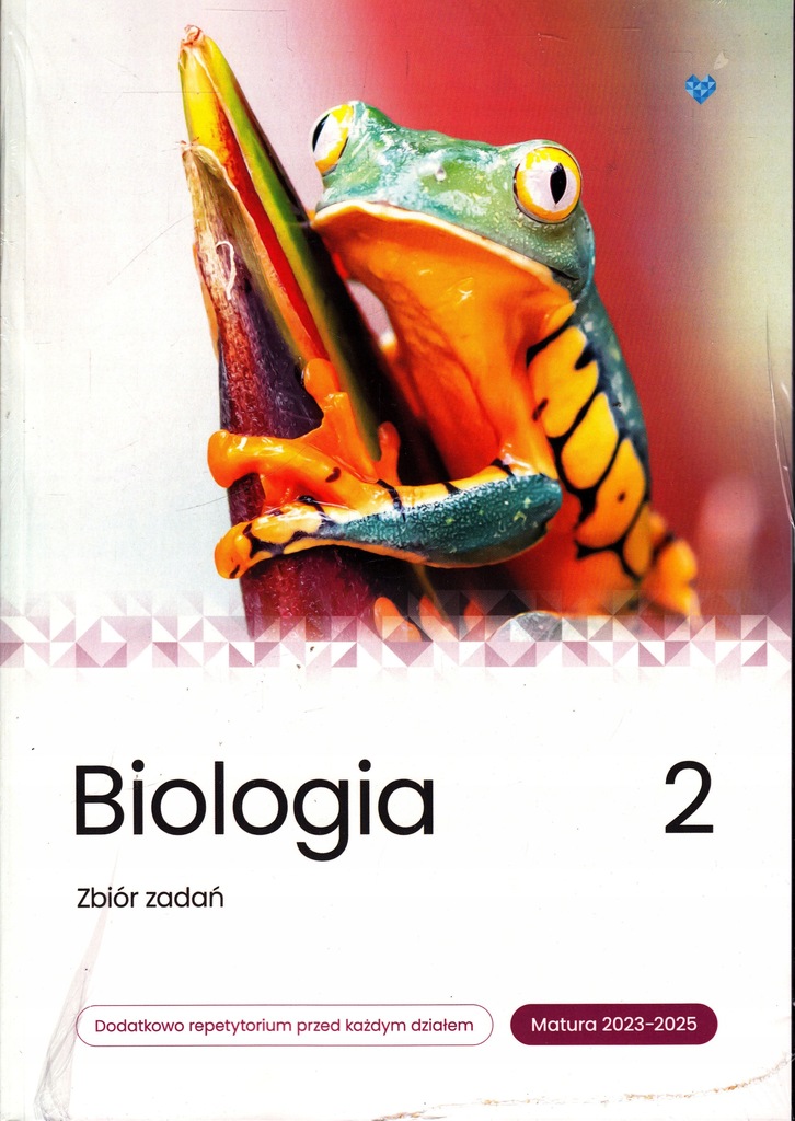 Biologia zbiór zadań matura 2023 - 2025 Tom 2 - 12536909645 - oficjalne