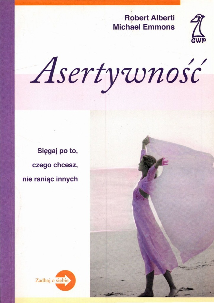 Asertywność - Robert Alberti, Michael Emmons