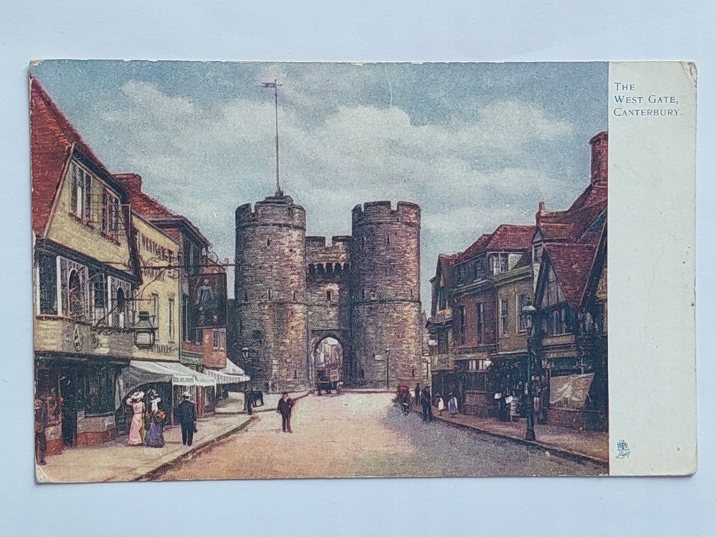 Anglia Canterbury The West Gate 1907