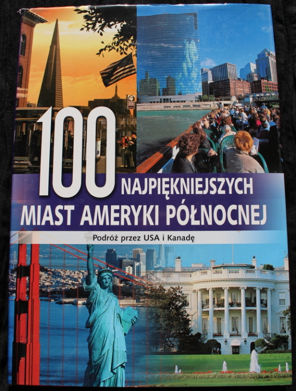 Album 100 Najpiękniejszych miast Ameryki Północnej