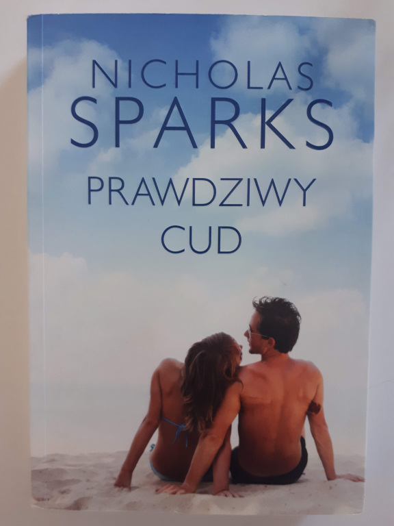 Nicholas Sparks - Prawdziwy cud