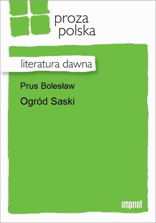 OGRÓD SASKI BOLESŁAW PRUS EBOOK