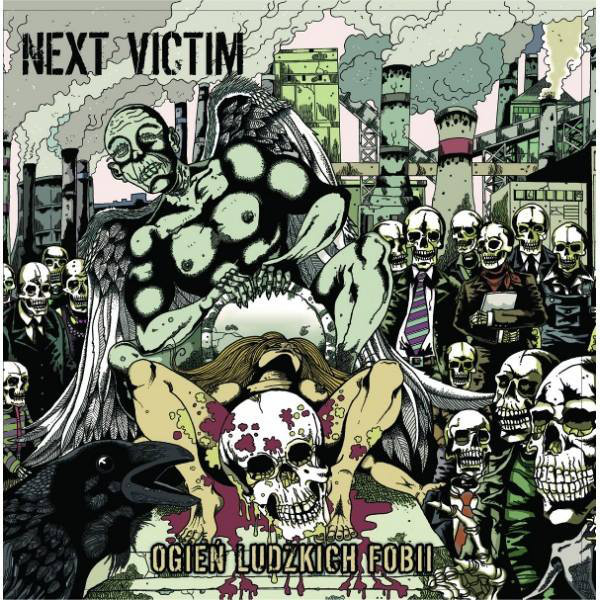 Next Victim - Ogień Ludzkich Fobii 12" EP, Album