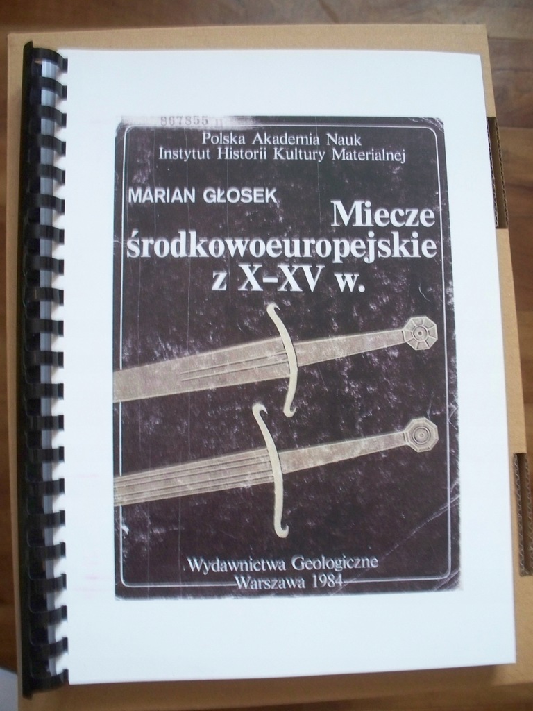 Miecze środkowoeuropejskie z X-XVw Marian Głosek