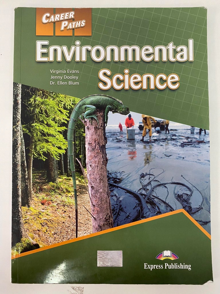 Environmental Science Ellen Blum, Jenny Dooley, Virginia Evans
