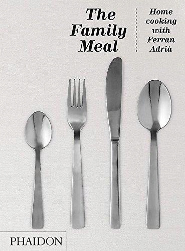 Family Meal FERRAN ADRIA