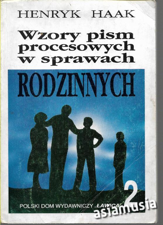 WZORY PISM PROCESOWYCH W SPRAWACH RODZINNYCH