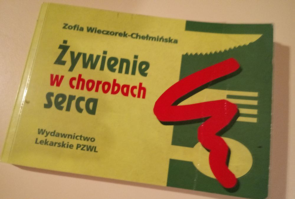 Przepisy - "Żywienie w chorobach serca"