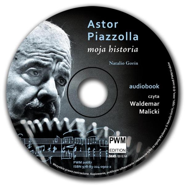 ASTOR PIAZZOLLA moja historia N. Gorin audiobook