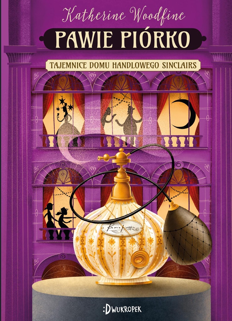 PAWIE PIÓRKO TAJEMNICE DOMU HANDLOWEGO SINCLAIR