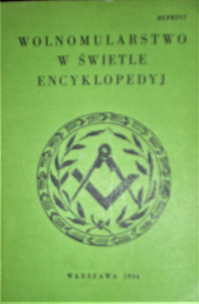 WOLNOMULARSTWO W ŚWIETLE ENCYKLOPEDYJ - 1934r