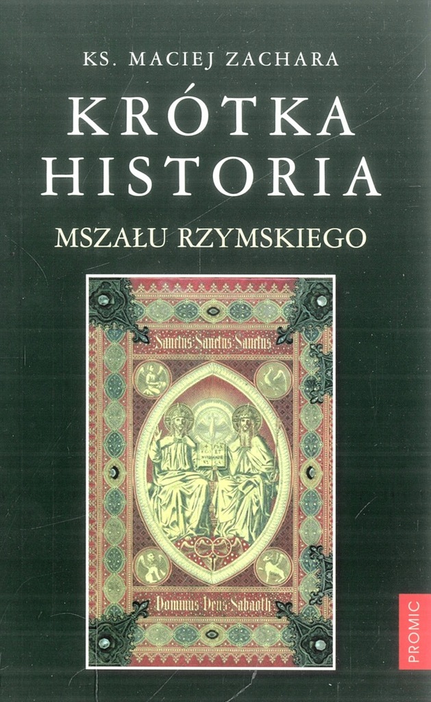 Zachara Krótka historia Mszału Rzymskiego