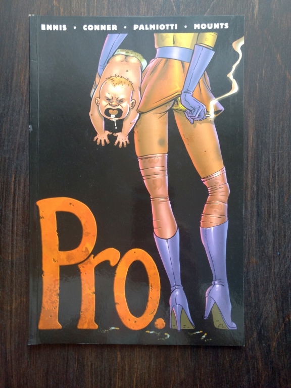 Pro - Ennis, Conner, Palmiotti, Mounts