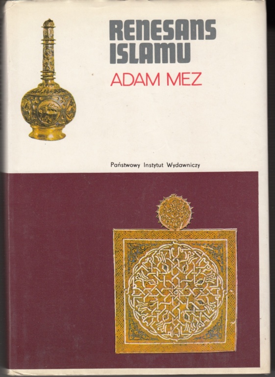 Adam Mez - Renesans islamu RABAT -20%