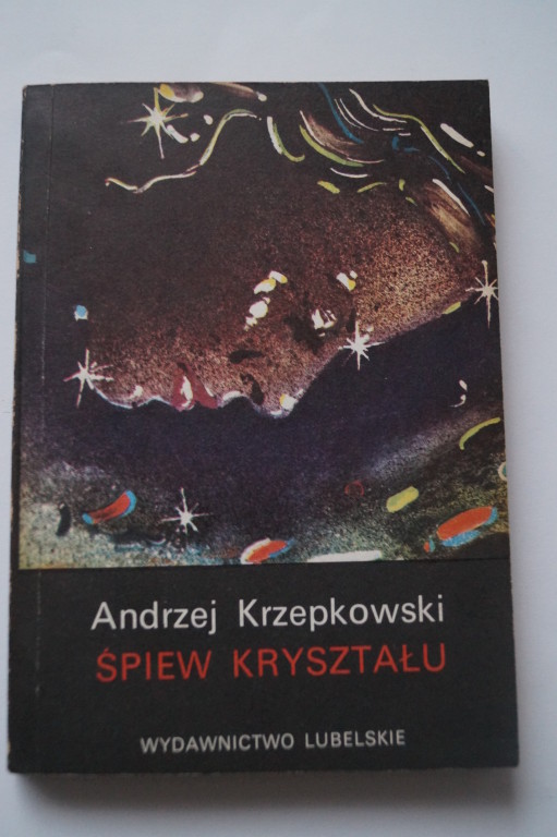 Anrzej Krzepkowski - Śpiew kryształu