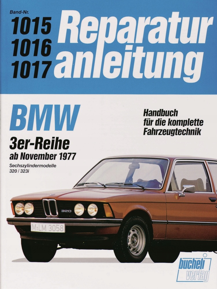 BMW 3 E21 320 323i (1977-1982) - instrukcja napraw