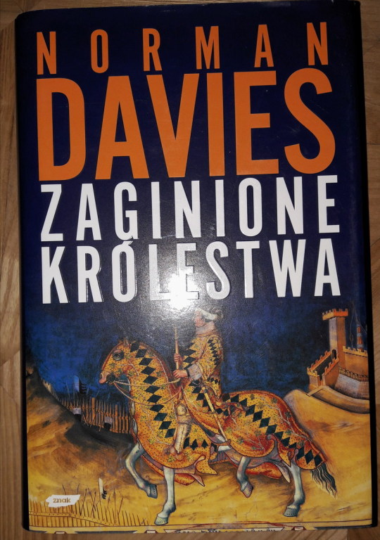 Zaginione królestwa - Norman Davies