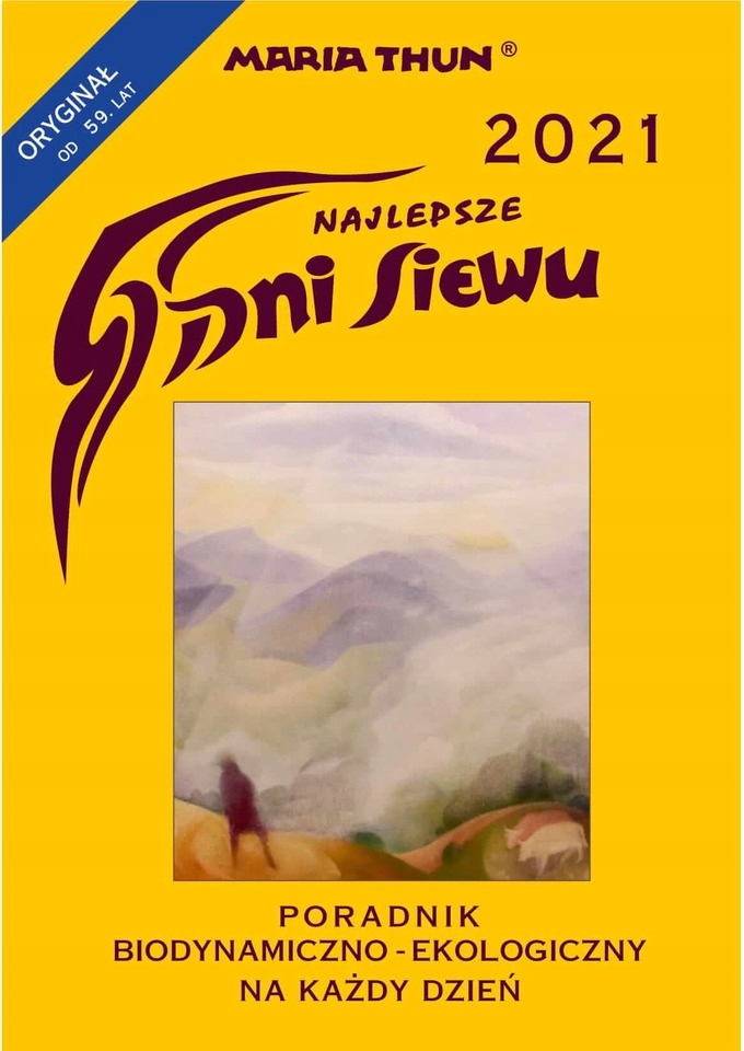 DNI SIEWU 2021 Kalendarz biodynamiczny
