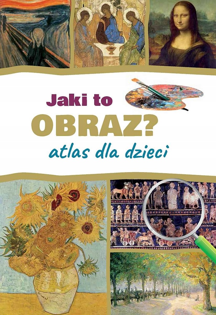 JAKI TO OBRAZ? ATLAS DLA DZIECI IZABELA WINIEWI