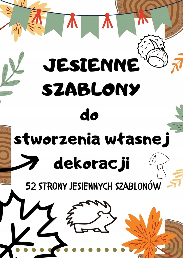 Jesienne SZABLONY DEKORACJI pakiet przedszkole pdf