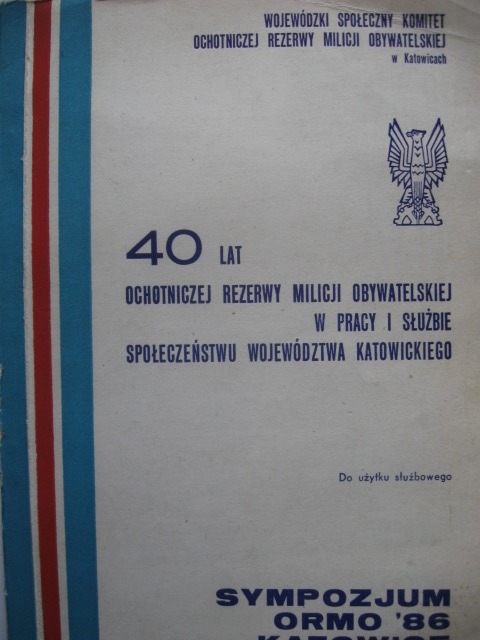 40 lat ORMO w służbie Sympozjum Katowice 1986