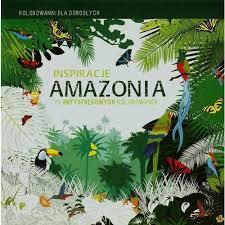 Inspiracje. Amazonia. Kolorowanka