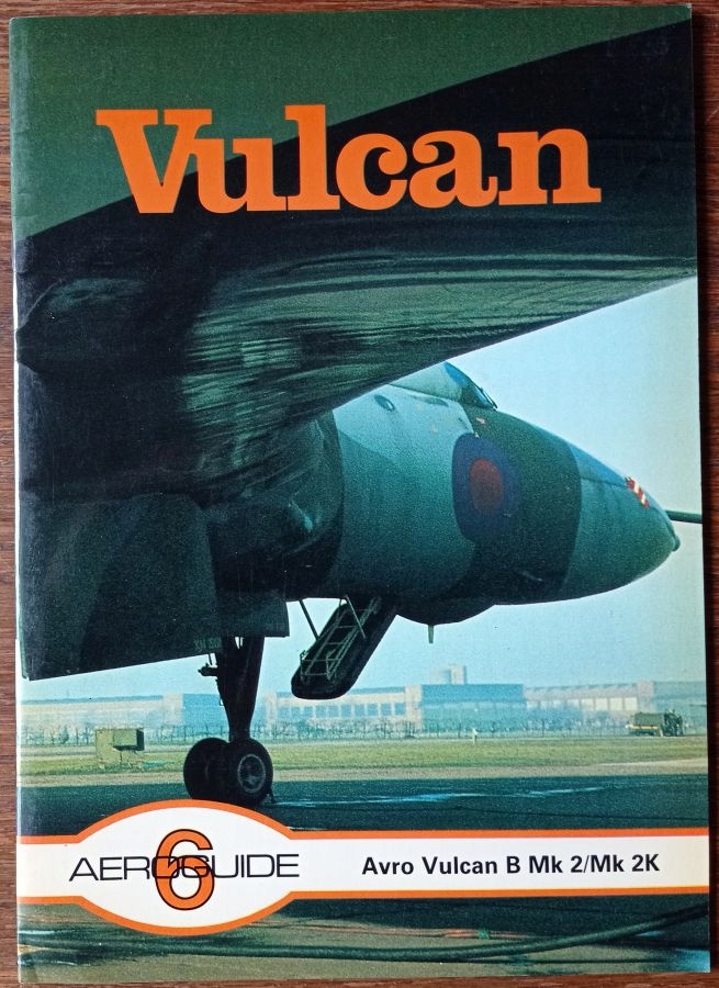 Avro VULCAN B Mk 2/Mk 2K - Aeroguide Nr 6