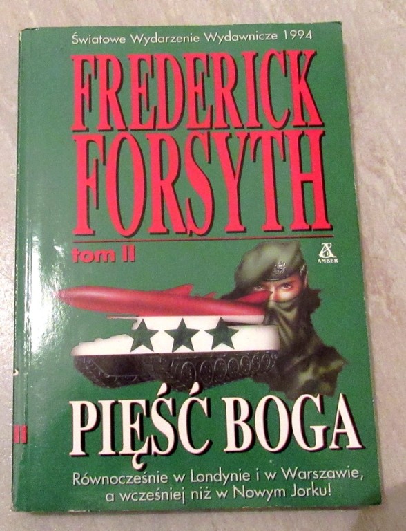 FREDERICK FORSYTH * PIĘŚĆ BOGA TOM II