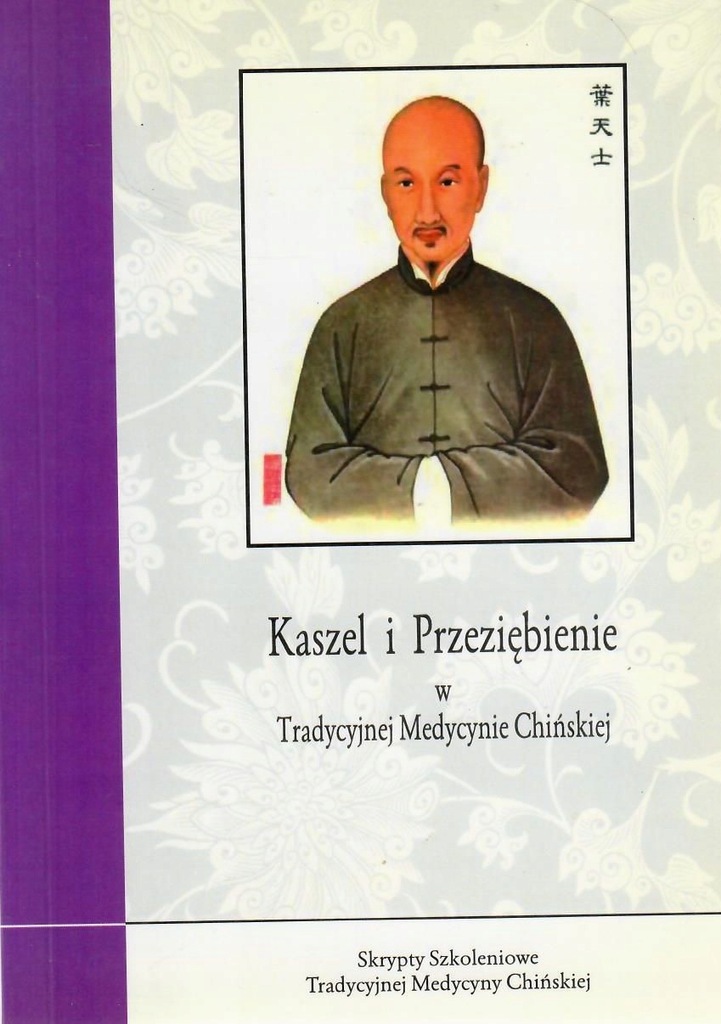 Kaszel i przeziębienie Tradycyjna Medycyna Chińska