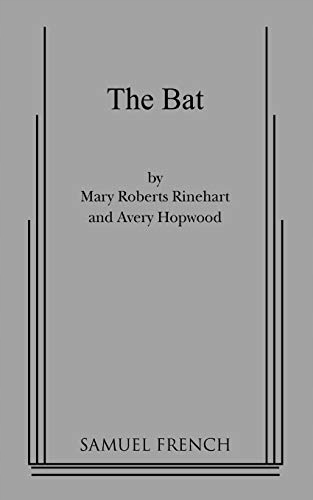 Mary Roberts Rinehart - The Bat