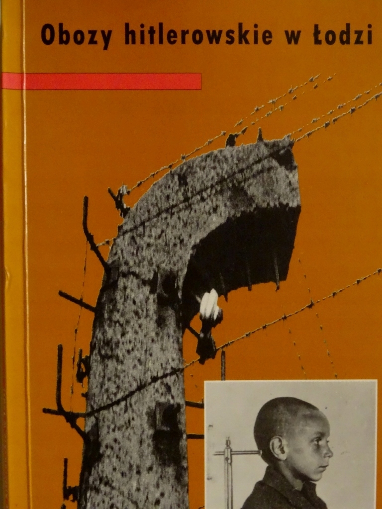 OBOZY HITLEROWSKIE W ŁODZI ABRAMOWICZ ŁÓDŹ 1998