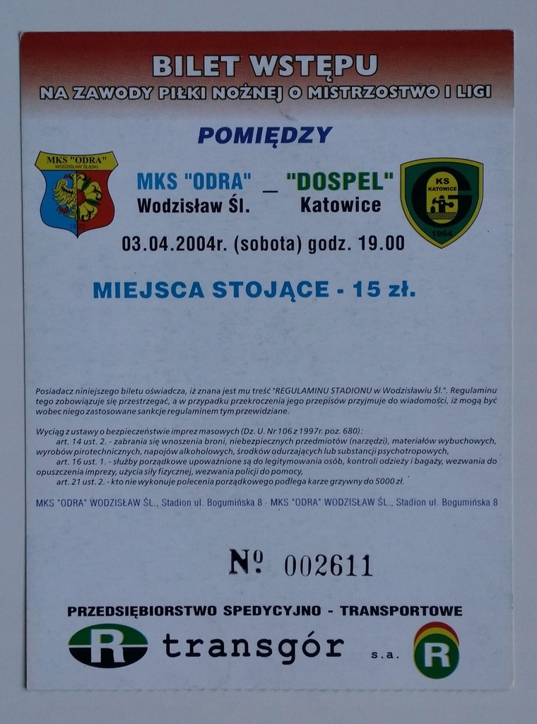 Bilet Odra Wodzisław - Dospel Katowice 03.04.2004