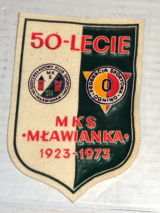 50- Lecie MKS MŁAWIANKA - naszywka z PRL-u .