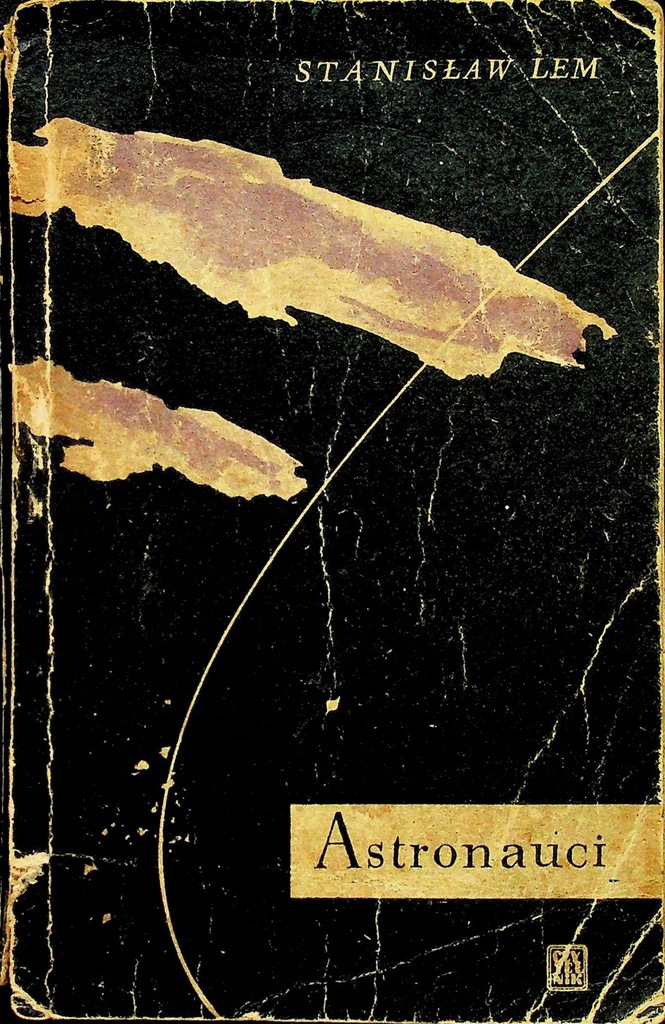 Stanisław Lem - Astronauci