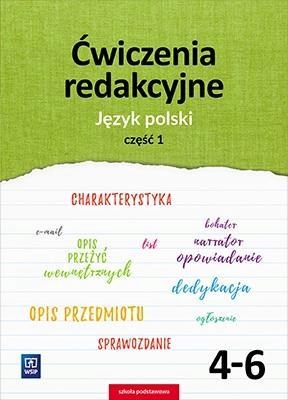 J.POLSKI SP 4-6 ĆWICZENIA REDAKCYJNE CZ.1 WSIP