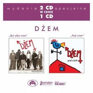 2CD DŻEM Być albo mieć / Pod wiatr