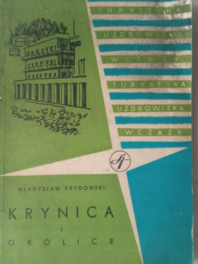 Krynica i okolice Władysław Krygowski