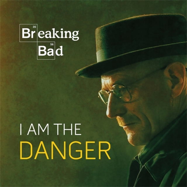 Breaking Bad: I Am the Danger RUNNING PRESS