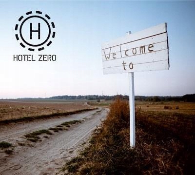 WELCOME TO CD, HOTEL ZERO