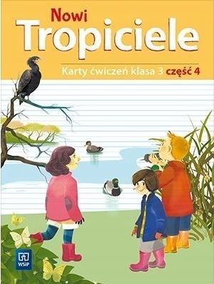 Nowi tropiciele karty ćwiczeń klasa 3 część 4 edukacja wczesnoszkolna 1687