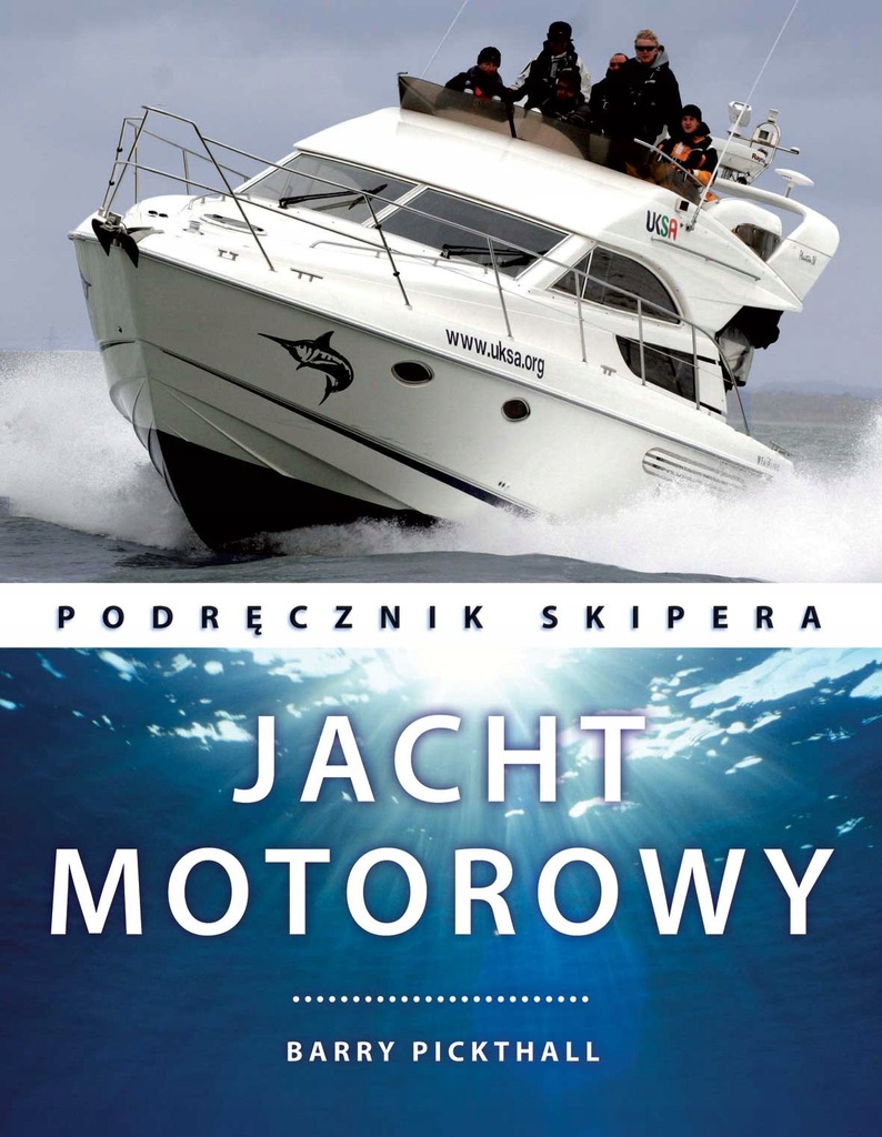 JACHT MOTOROWY. PODRĘCZNIK SKIPERA