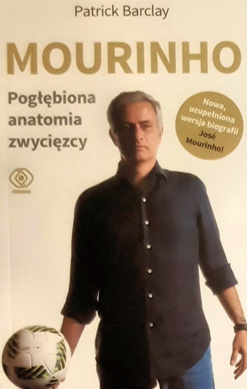 Mourinho - Pogłębiona anatomia zwycięzcy