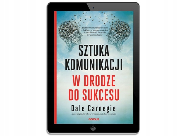 Sztuka komunikacji. W drodze do sukcesu