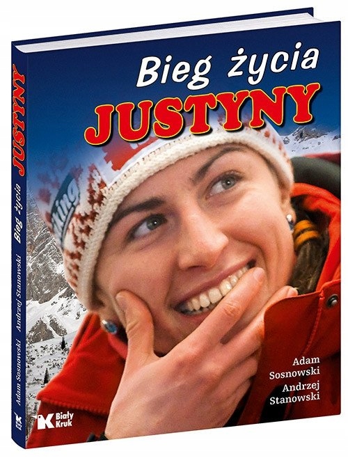 Bieg życia Justyny Sosnowski Adam